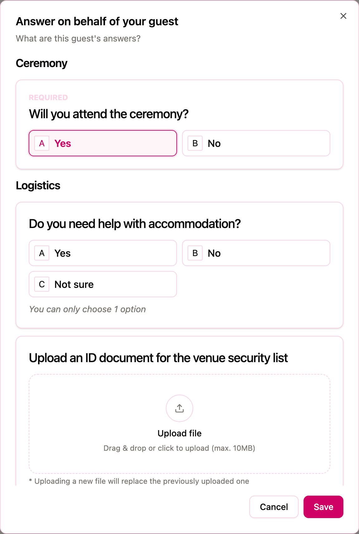 The Answer on behalf of your guest window being filled in: Yes on the ceremony question, then the Logistics questions with the document upload, and the Cancel and Save buttons